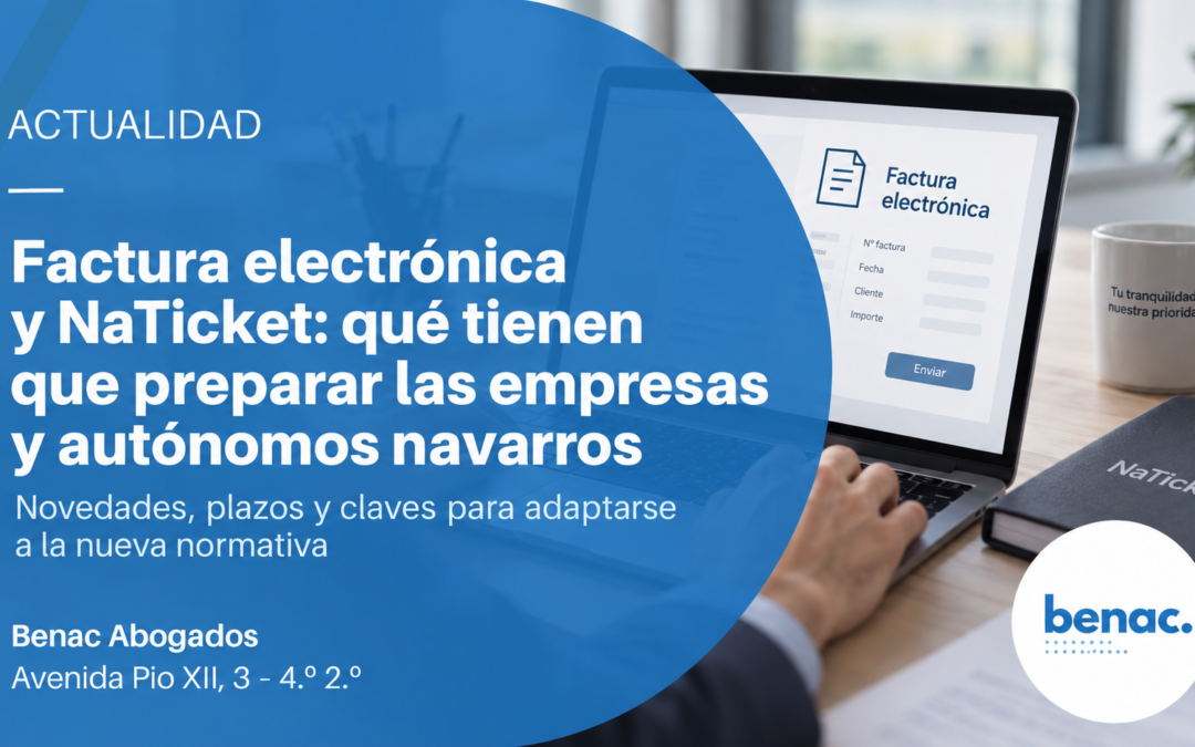 Factura electrónica y NaTicket: qué tienen que preparar las empresas y autónomos navarros